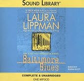Baltimore Blues: A Tess Monaghan Novel (Tess Monaghan Mysteries (Hardcover))