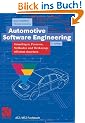 Automotive Software Engineering: Grundlagen, Prozesse, Methoden und Werkzeuge effizient einsetzen (ATZ/MTZ-Fachbuch)