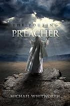 The Pouting Preacher: A Guide to Jonah (Guides to God's Word) The Pouting Preacher: A Guide to Jonah (Guides to God's Word)