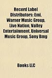 Produkt-Bild: Record Label Distributors: EMI, Warner Music Group, Live Nation, Valley Entertainment, Universal Music Group, Sony Bmg
