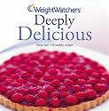 Weight Watchers Deeply Delicious: Bk. 2