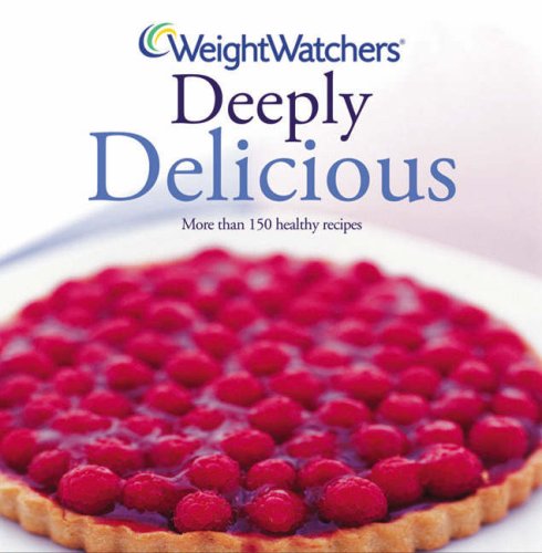 City Travel Guides Discounted  Books : Weight Watchers Deeply Delicious: Bk. 2 (Weight Watchers)