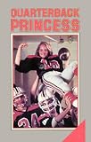 Quarterback Princess by Unknown. CANVAS with 1 1/2 inch bars. 9.01 inches width by 13.06 inches height. Highest Quality Art Poster Print