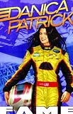FAME: Danica Patrick: The Graphic Novel