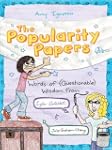 The Popularity Papers: Book Three: Wo...