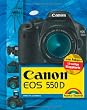 Canon EOS 550D - Mit 12-seitiger Klappkarte (Kamerahandb�cher)