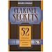 Clarinet Secrets: 52 Performance Strategies for the Advanced Clarinetist