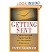 Getting Sent: A Relational Approach to Support Raising