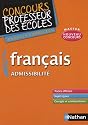 Fran&ccedil;ais admissibilit&eacute; : Annales corrig&eacute;es CRPE