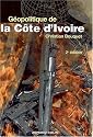 Géopolitique de la Côte d'Ivoire : Le désespoir de Kourouma