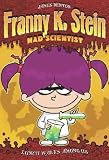 Lunch Walks Among Us (Franny K. Stein, Mad Scientist)