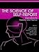The Science of Self-report: Implications for Research and Practice