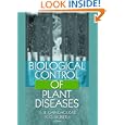 Biological Control of Plant Diseases