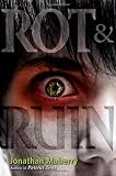 Rot & Ruin