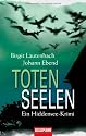 Totenseelen: Ein Hiddensee-Krimi
