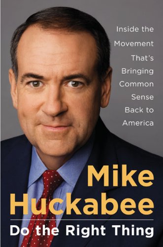 Do the Right Thing: Inside the Movement That's Bringing Common Sense Back to America under Political Doctrines in The Books Store