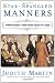 Star-Spangled Manners: In Which Miss Manners Defends American Etiquette (For a Change)
