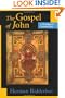 The Gospel of John: A Theological Commentary