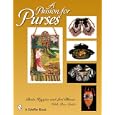 A Passion for Purses, 1600-2005