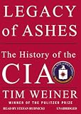 Legacy of Ashes: The History of the CIA