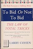 To bid or not to bid : the law of total tricks