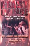 Feast of Fire: The Father's Day Outpouring