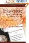 Reinventure: How Travel Adventure Can Change Your Life