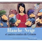 Blanche-Neige et autres contespar Jacob Grimm
