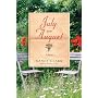 July and August: A Novel