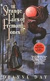 The Strange Files of Fremont Jones: A Fremont Jones Mystery (Fremont Jones Mysteries)
