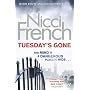 Tuesday's Gone: A Frieda Klein Novel (Frieda Klein&hellip by Nicci French