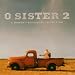O Sister: The Women's Bluegrass Collection 2