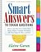 Smart Answers to Tough Questions: What Do You Say When You're Asked About Fluency, Phonics, Grammar, Vocabulary, SSR, Tests, Support for ELLs, and More