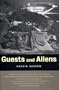 Guests and Aliens