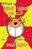 Well look at that, it's woof woof the cat! : and other purr-culiar poems