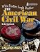 WHEN BROTHER FOUGHT BROTHER THE AMERICAN CIVIL WAR