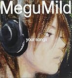 your songs
