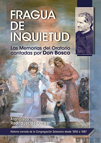 Fragua de inquietud (Don Bosco) (Spanish Edition)