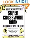 Simon and Schuster Super Crossword Puzzle Book #12: The Biggest and the Best (Simon & Schuster Super Crossword Books)