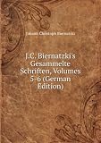 Produkt-Bild: J.C. Biernatzki's Gesammelte Schriften, Volumes 5-6 (German Edition)