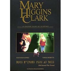 Mary Higgins Clark : nous n'irons plus au bois
