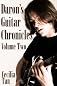 Daron's Guitar Chronicles: Volume Two