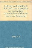 Orkney and Shetland : soil and land capability for agriculture