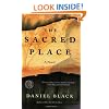 The Sacred Place: A novel