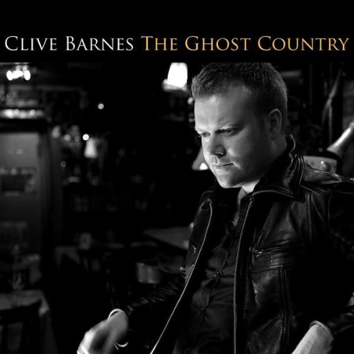 CLIVE BARNES : GHOST COUNTRY