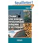 Choisir une énergie renouvelable adaptée à sa maison