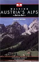 Walking Austria's Alps: Hut to Hut 2nd Edition