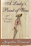 A Lady's Point of View