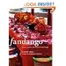 Fandango: Recipes, parties, and license to make magic