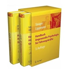 Handbuch Angewandte Psychologie f�r F�hrungskr�fte: F�hrungskompetenz und F�hrungswissen